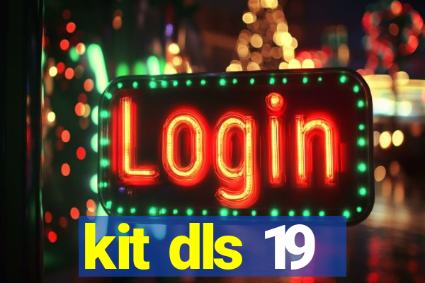 kit dls 19